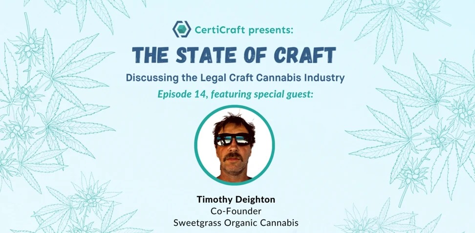Ep.14 - An Interview with Sweetgrass Cannabis